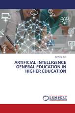 ARTIFICIAL INTELLIGENCE GENERAL EDUCATION IN HIGHER EDUCATION