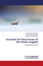 Essential oil front larvae of the Aedes aegypti