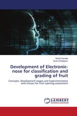 Development of Electronic-nose for classification and grading of fruit