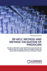 RP-HPLC METHOD AND METHOD VALIDATION OF PIROXICAM