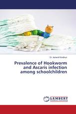 Prevalence of Hookworm and Ascaris infection among schoolchildren