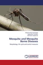 Mosquito and Mosquito Borne Diseases