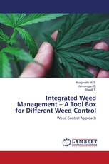 Integrated Weed Management – A Tool Box for Different Weed Control