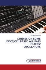 STUDIES ON SOME DDCC/CCII BASED ALL-PASS FILTERS/ OSCILLATORS
