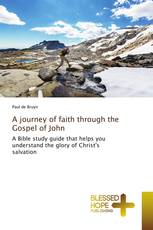 A journey of faith through the Gospel of John