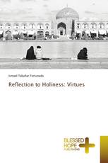 Reflection to Holiness: Virtues