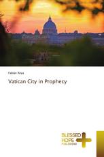 Vatican City in Prophecy