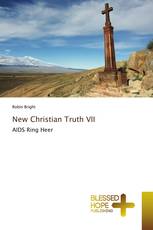 New Christian Truth VII