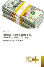 Biblical Financial Principles: Spending versus Saving