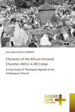 Character of the African Initiated Churches (AICs) in DR Congo