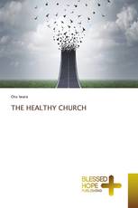 THE HEALTHY CHURCH