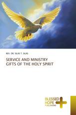 SERVICE AND MINISTRY GIFTS OF THE HOLY SPIRIT