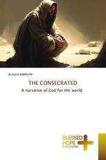 THE CONSECRATED