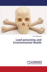 Lead poisoning and Environmental Health
