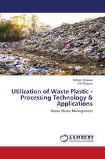 Utilization of Waste Plastic - Processing Technology & Applications