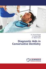 Diagnostic Aids in Conservative Dentistry