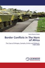 Border Conflicts in The Horn of Africa