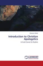 Introduction to Christian Apologetics