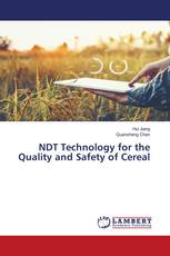 NDT Technology for the Quality and Safety of Cereal