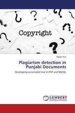 Plagiarism detection in Punjabi Documents