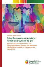 Crise Económica e Ativismo Político na Europa do Sul
