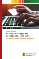 Análise e Avaliação dos Serviços Bancários Online