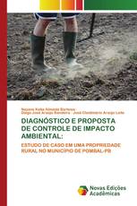 DIAGNÓSTICO E PROPOSTA DE CONTROLE DE IMPACTO AMBIENTAL: