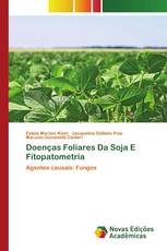 Doenças Foliares Da Soja E Fitopatometria