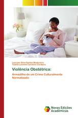 Violência Obstétrica: