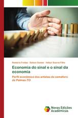 Economia do sinal e o sinal da economia