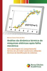 Análise da dinâmica térmica de máquinas elétricas após falha mecânica