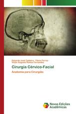 Cirurgia Cérvico-Facial