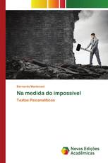 Na medida do impossível