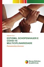 Estigma, Schopenhauer E Covid-19: Multiciplinariedade