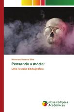 Pensando a morte: