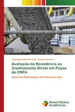 Avaliação da Resistência ao Cisalhamento Direto em Peças de CRFA