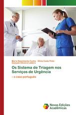 Os Sistema de Triagem nos Serviços de Urgência