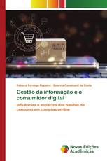 Gestão da informação e o consumidor digital