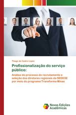 Profissionalização do serviço público: