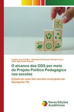 O alcance dos ODS por meio do Projeto Político Pedagógico nas escolas
