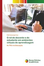 O rol do docente e do estudante em ambientes virtuais de aprendizagem