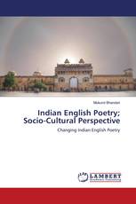 Indian English Poetry; Socio-Cultural Perspective