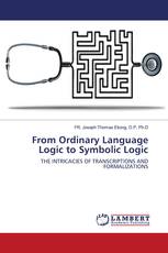 From Ordinary Language Logic to Symbolic Logic