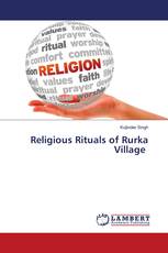 Religious Rituals of Rurka Village