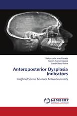 Anteroposterior Dysplasia Indicators