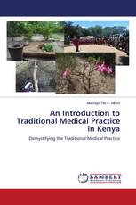 An Introduction to Traditional Medical Practice in Kenya