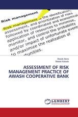 ASSESSMENT OF RISK MANAGEMENT PRACTICE OF AWASH COOPERATIVE BANK