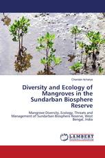 Diversity and Ecology of Mangroves in the Sundarban Biosphere Reserve