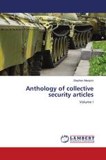 Anthology of collective security articles