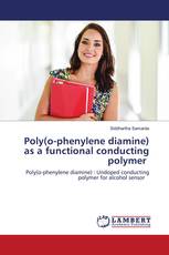 Poly(o-phenylene diamine) as a functional conducting polymer
